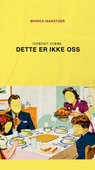 Bokomslag Dette er ikke oss. Tegning av en familie som sitter ved bordet og spiser, med ansiktene kuttet bort