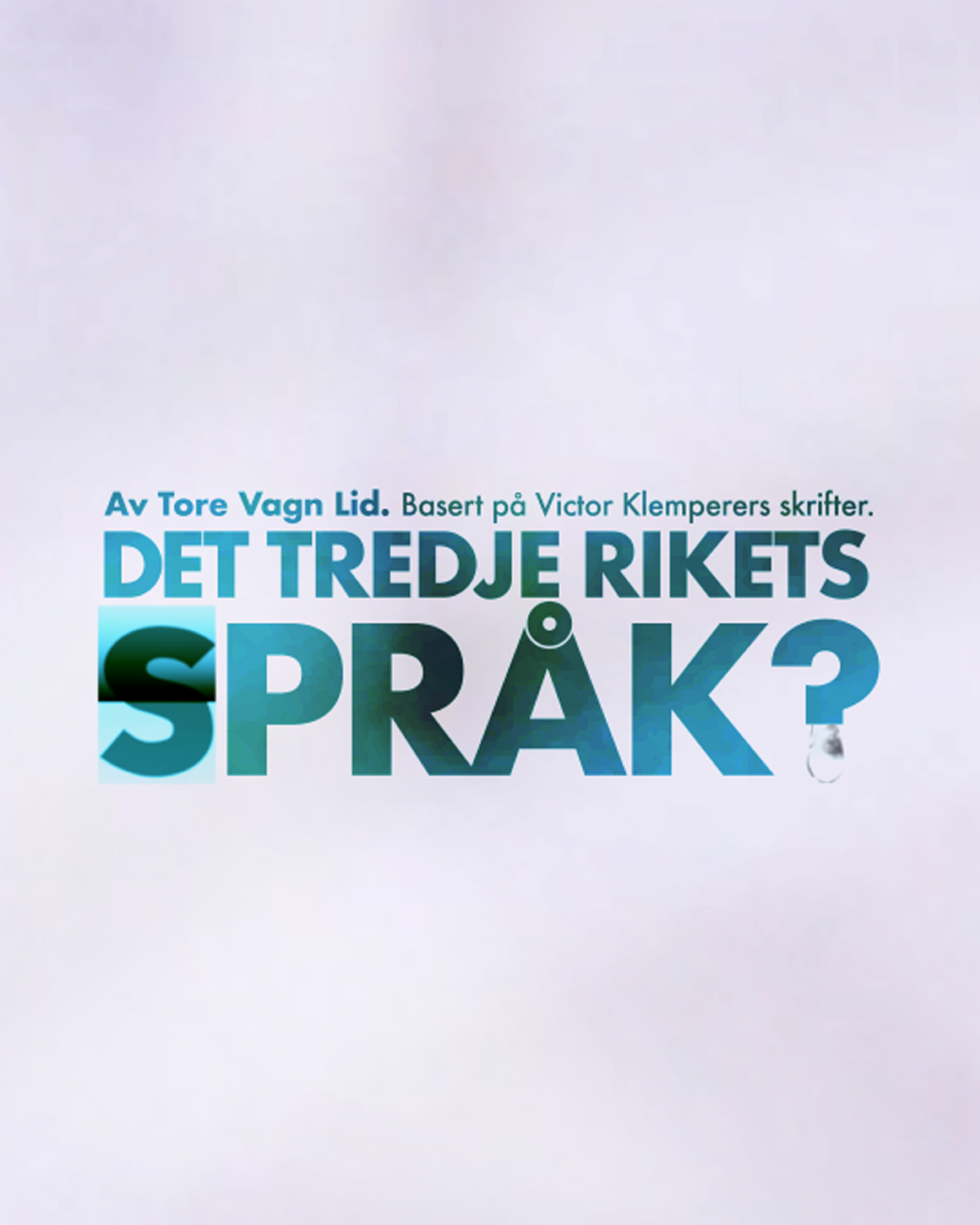 Bilde for arrangement Det tredje rikets språk?