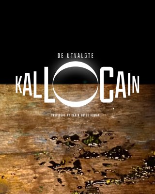 Noe som kan minne om en brun jordskorpe med dråper på mot svart himmel, med tekst De Utvalgte Kallocain inspirert av Karin Boyes roman